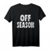 Off-Season Massephase T-Shirt – Humorvolles Fitness-Design für Männer & Frauen, Geschenkidee für Sportler, Bodybuilding & Fitness Fans