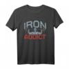 Iron Addicts Bodybuilding Workout T-Shirt – Motivierende Fitness-Mode für Kraftsportler und Muskelaufbauer