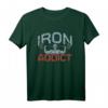 Iron Addicts Bodybuilding Workout T-Shirt – Motivierende Fitness-Mode für Kraftsportler und Muskelaufbauer