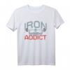 Iron Addicts Bodybuilding Workout T-Shirt – Motivierende Fitness-Mode für Kraftsportler und Muskelaufbauer