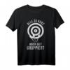 Bogenschießen Sprüche T-Shirt für Bogenliebhaber - Perfektes Geschenk für Bogenschützen zu Weihnachten, Geburtstag oder besonderen Anlässen
