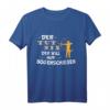 Der tut nix der will nur Bogenschießen T-Shirt – Perfektes Geschenk für Bogenschützen und Pfeil & Bogen Liebhaber