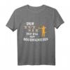 Der tut nix der will nur Bogenschießen T-Shirt – Perfektes Geschenk für Bogenschützen und Pfeil & Bogen Liebhaber