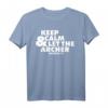 Keep Calm Archery Bogenschießen T-Shirt – Perfektes Geschenk für Bogenschützen, Schießsportler und Vereinsmitglieder