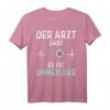 Bogenschütze: Der Arzt Sagt Es Ist Unheilbar - Lustiges Bogenschießen T-Shirt als Geschenkidee für Fans und Liebhaber