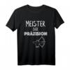 Bogenschießen T-Shirt | Lustiger Spruch 'Meister der Präzision' - Perfektes Geschenk für Bogenschützen zu jedem Anlass