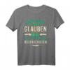 Jeder sollte Glauben - Cooles Vintage Bogenschießen T-Shirt, perfektes Geschenk für Bogenschützen, Trainer & Teammitglieder