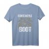Boot Bootfahren Segeln T-Shirt – Echte Kerle Fahren Boot, Perfektes Geschenk für Kapitäne, Seemänner & Bootsbesitzer