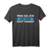 Weg da ich darf jetzt boot fahren T-Shirt – Lustiges Geschenk für Bootsführer & Segler zum Geburtstag oder Bootsführerschein