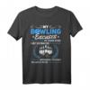 Meine Bowlingausreden - Lustiges Bowling Bowler T-Shirt mit Spruch für Bowlingspieler und Fans