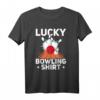 Lucky Bowling Shirt – Coole Bowling Team T-Shirt mit Bowlingkugel & Glücksdesign für Bowler & Freizeitspieler