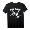 Pin Pals Funny Bowling Team T-Shirt – Lustiges Geschenk für Bowling-Liga, Freunde & Teams, Perfekt für Bowlingabende