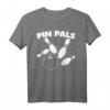 Pin Pals Funny Bowling Team T-Shirt – Lustiges Geschenk für Bowling-Liga, Freunde & Teams, Perfekt für Bowlingabende