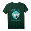 Bowling macht mich glücklich - Bowling T-Shirt Geschenk für Bowlers, perfekte Überraschung zu Weihnachten & Geburtstag