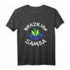 Samba Brasilien Rio Janeiro Carioca T-Shirt – Perfektes Geschenk für Karneval, Rio Fans und Lateinamerika-Enthusiasten