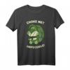 Choke Me Schildkröte - Lustiges Brazilian Jiu-Jitsu & BJJ T-Shirt für Fans & Familie als Geschenk