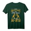 Never Underestimate an Old Man who Trains Jiu Jitsu MMA T-Shirt – Perfektes Geschenk für Kampfsportler und Jiu Jitsu Fans