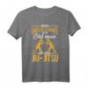 Never Underestimate an Old Man who Trains Jiu Jitsu MMA T-Shirt – Perfektes Geschenk für Kampfsportler und Jiu Jitsu Fans