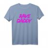 Rave Daddy Techno Rave Festival Party EDM Dance Bass Herren T-Shirt – Perfektes Outfit für Festivals, Clubs & Raves