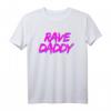Rave Daddy Techno Rave Festival Party EDM Dance Bass Herren T-Shirt – Perfektes Outfit für Festivals, Clubs & Raves