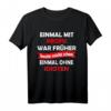 Lustiges Arbeitsspruch T-Shirt für Männer und Frauen – Für Kollegen, Handwerker, Bauarbeiter & Büromitarbeiter