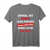 Lustiges Arbeitsspruch T-Shirt für Männer und Frauen – Für Kollegen, Handwerker, Bauarbeiter & Büromitarbeiter