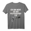Selbstverteidigungs Shirt - Witziges Pistolen T-Shirt für Waffenliebhaber und Selbstverteidigungskünstler