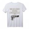 Selbstverteidigungs Shirt - Witziges Pistolen T-Shirt für Waffenliebhaber und Selbstverteidigungskünstler