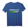Ehrenlauch Bodybuilder Workout Sportler Lauchstange T-Shirt – Lustiges Fitness-Geschenk für Bodybuilder & Sportfans zum Geburtstag