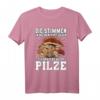 Pilzsammler T-Shirt - Lustiges Geschenk für Pilzsucher & Naturfreunde zum Geburtstag mit Spruch 'die stimmen in meinen Kopf sagen ich brauche mehr Pilze'