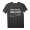 Witziges Spruch T-Shirt für Geburtstag und Party – Lustiges Geschenk für Natur- und Outdoor-Fans