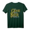 Ich gehe jetzt Bier trinken T-Shirt - Lustiges Männer Outfit für Partys, JGA & Geburtstage für Bierliebhaber