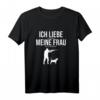 Ich liebe meine Frau - Lustiges Jagd Jäger Spruch T-Shirt, perfektes Geschenk für Jäger zum Geburtstag, Weihnachten & Vatertag