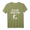 Ich liebe meine Frau - Lustiges Jagd Jäger Spruch T-Shirt, perfektes Geschenk für Jäger zum Geburtstag, Weihnachten & Vatertag