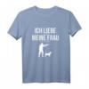 Ich liebe meine Frau - Lustiges Jagd Jäger Spruch T-Shirt, perfektes Geschenk für Jäger zum Geburtstag, Weihnachten & Vatertag