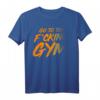 Geh ins verdammte Fitnessstudio T-Shirt – Motivierende Trainingskleidung für Männer, Papa, Fitness & Motivation
