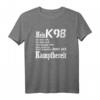 Schützenverein Outfit Sportschützen Spruch K98 Schützenfest T-Shirt – Klassisch geschnitten, doppelt genähter Saum