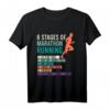 6 Stages of Marathon Running Spruch Läufer T-Shirt – Witziges Geschenk für Läufer, Jogger & Marathonläufer für Herren & Damen