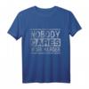 Nobody Cares, Work Harder Sport Motivation T-Shirt – Fitness, Bodybuilding & Kraftsport Spruch für Gym & Training, Perfektes Geschenk für Trainingspartner