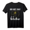 Lustiges Fahrradfahrer T-Shirt mit Spruch 'Der Arzt Sagt Es Ist Unheilbar' – Perfektes Geschenk für Fahrradfahrer, Biker & Fahrradliebhaber zu Geburtstag & Weihnachten