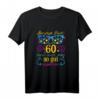 Damen 60 Geburtstag 1963 Jahrgang 60 Jahre Geschenk Frau - Lustiges buntes T-Shirt mit Spruch für Party und Feier