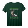 Frohe Weihnachten Lustig Spruch T-Shirt - Das perfekte humorvolle Weihnachtsgeschenk für Männer, Frauen, Kinder und alle mit Sinn für Humor