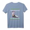 Frohe Weihnachten Lustig Spruch T-Shirt - Das perfekte humorvolle Weihnachtsgeschenk für Männer, Frauen, Kinder und alle mit Sinn für Humor