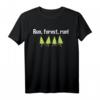 Lustiges Run, Forest, Run! T-Shirt – Humorvolles Wald-Motiv für Natur- und Wanderfans, klassisch geschnitten
