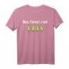 Lustiges Run, Forest, Run! T-Shirt – Humorvolles Wald-Motiv für Natur- und Wanderfans, klassisch geschnitten