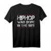 Witziges HIPHOP T-Shirt Dope 90er Cool Tanzen Musik Geschenk – Perfektes Streetwear für Rap, Breakdance & Party