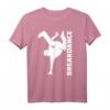 Breakdance T-Shirt für Tänzer - Klassisch geschnitten, doppelt genähter Saum, perfekt für Breakdance und Streetdance Fans