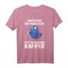 Lustiges Kaffee T-Shirt für Frühaufsteher und Eulen Fans - 'Hauptsache der frühe Vogel säuft nicht meinen Kaffee' Spruch, Halbarm