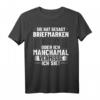 Briefmarken Sammeln T-Shirt für Philatelisten - Design für Briefmarkenliebhaber & Sammler aus aller Welt