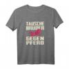 Tausche Bruder Gegen Pferd Familien Reiterin Schwester Reiten T-Shirt – Lustiges Geschenk für Reiterinnen und Reiter mit Humor
